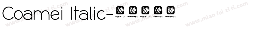 Coamei Italic字体转换